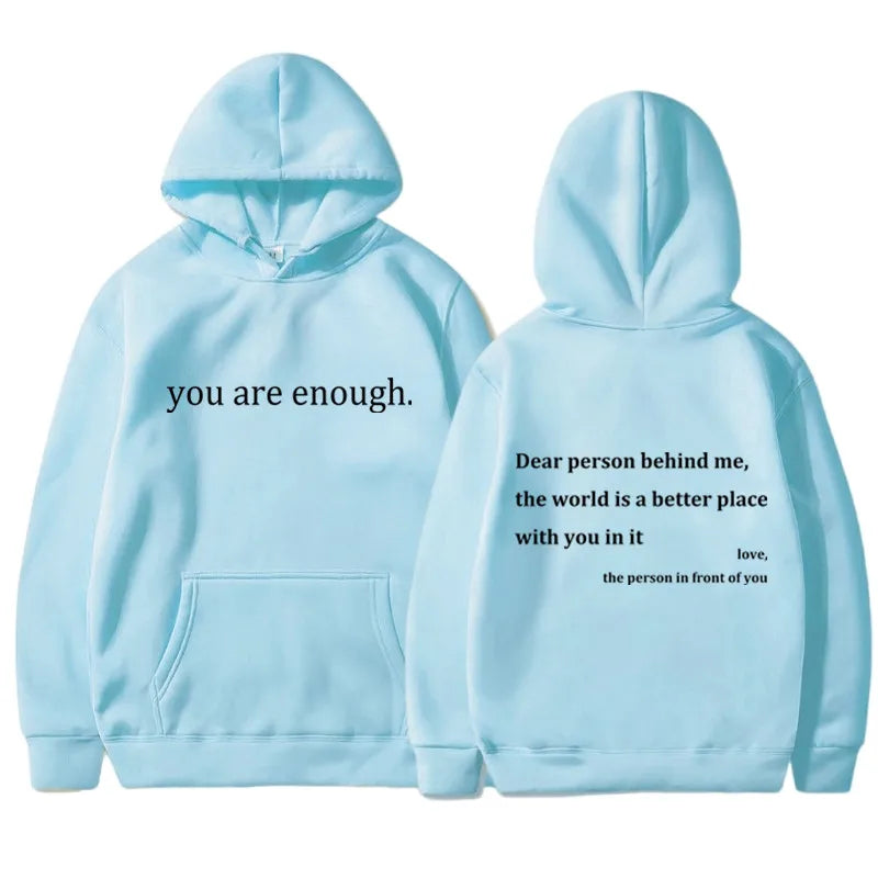 You Are Enough Hoodie