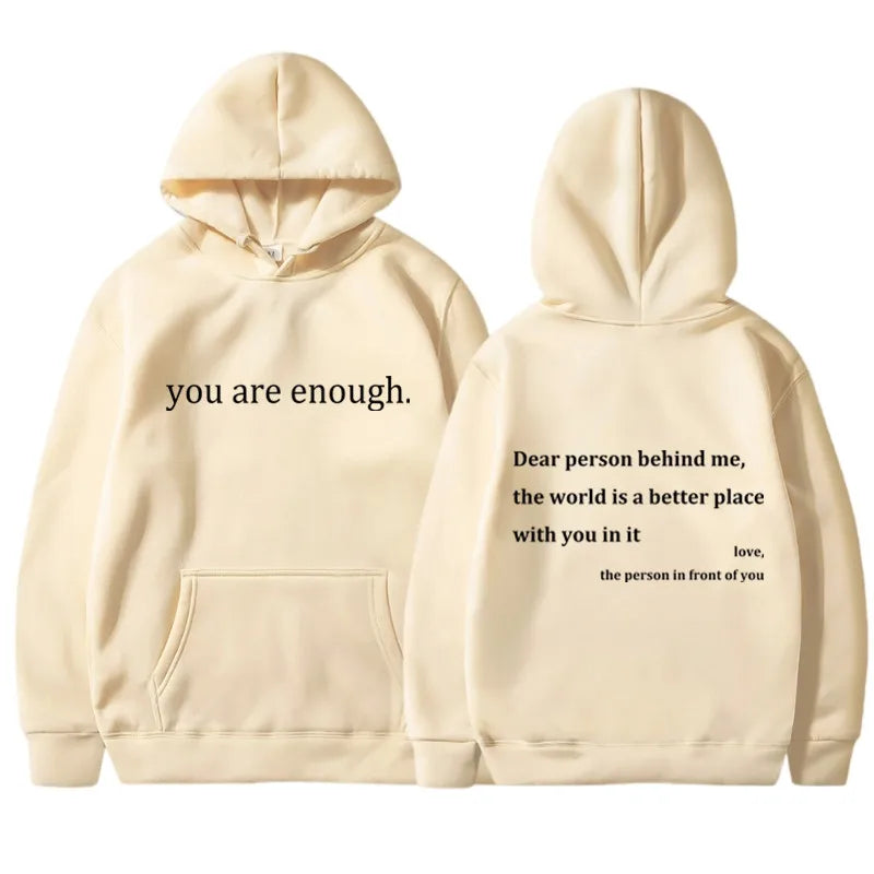 You Are Enough Hoodie