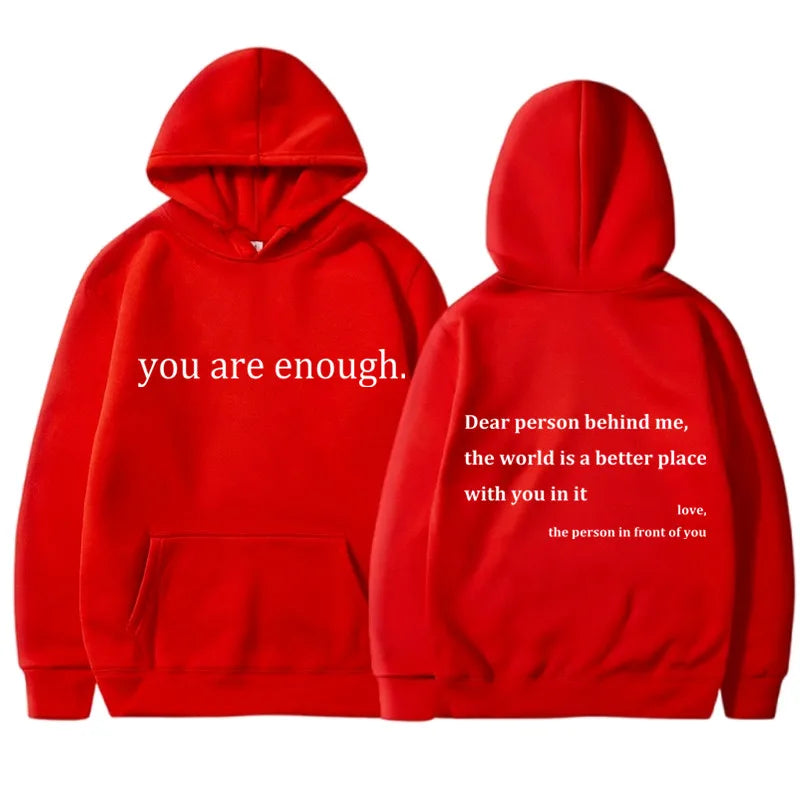 You Are Enough Hoodie