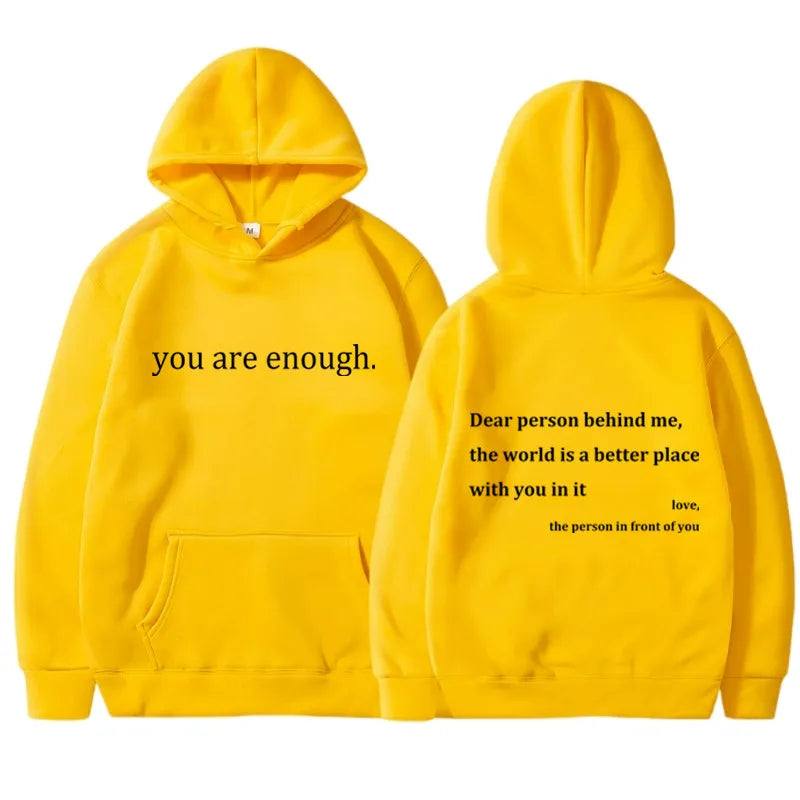 You Are Enough Hoodie