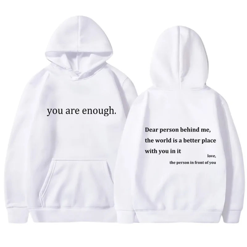 You Are Enough Hoodie