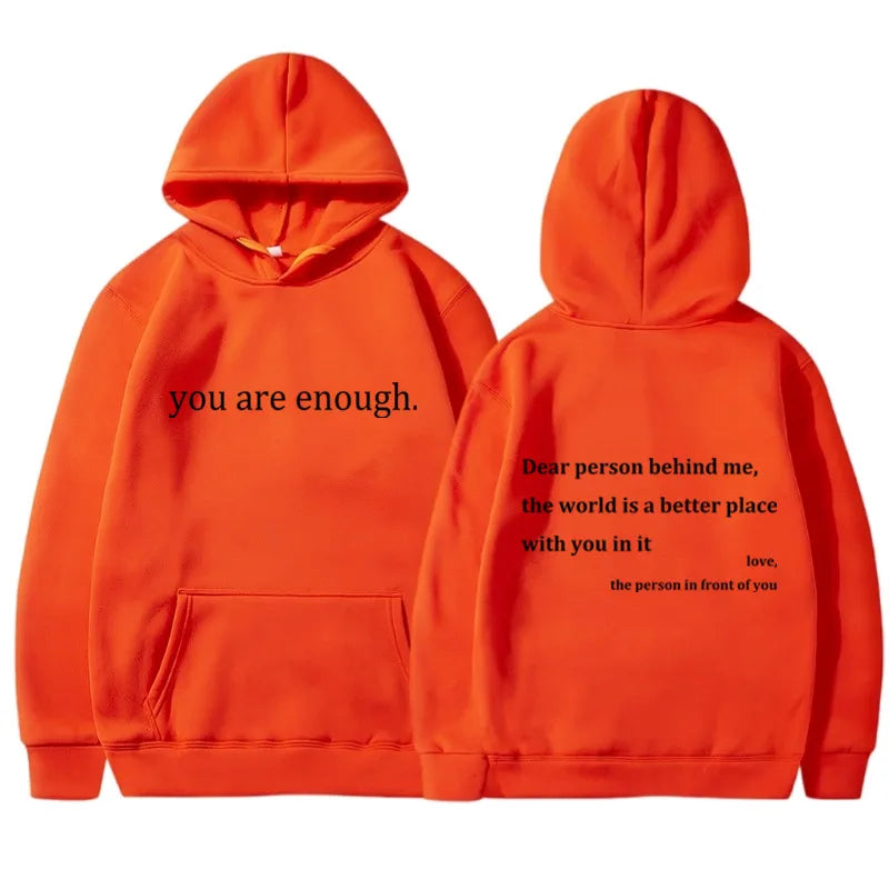 You Are Enough Hoodie