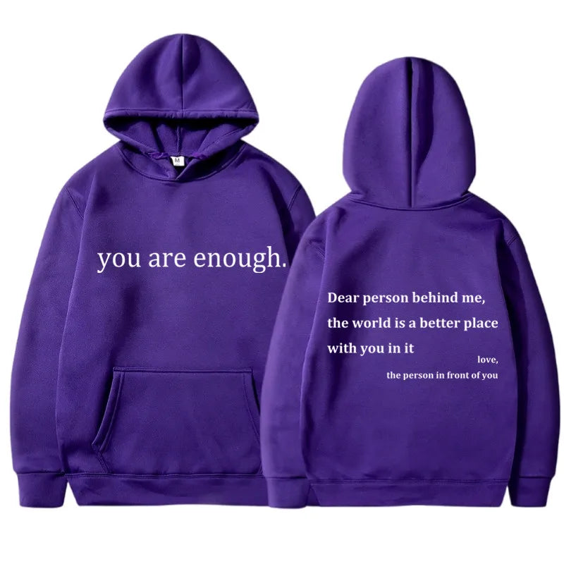 You Are Enough Hoodie